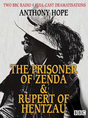 cover image of The Prisoner of Zenda / Rupert of Hentzau